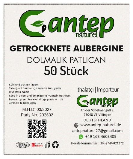 Etikett der getrockneten Auberginen von Gantep Naturel mit Produktbezeichnung, Inhaltsmenge, Lagerhinweisen und Kontaktdaten des Importeurs.