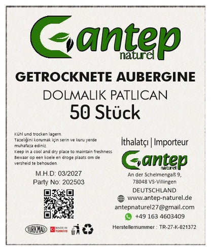 Etikett der getrockneten Auberginen von Gantep Naturel mit Produktbezeichnung, Inhaltsmenge, Lagerhinweisen und Kontaktdaten des Importeurs.